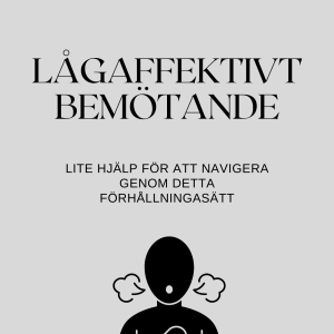 Lågaffektivt bemötande